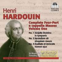 Hardouin: Complete Four-Part a cappella Masses Vol. 1